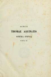 Tapa de Sancti Thomae Aquinatis Doctoris Angelici ordinis praedicatorum Opera omnia