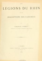 Tapa de Les Légions du Rhin et les inscriptions des carrières