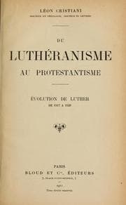 Tapa de Du Luthéranisme au protestantisme