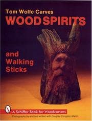 Tapa de Tom Wolfe carves wood spirits and walking sticks