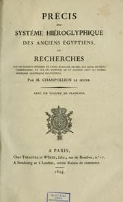Tapa de Précis du système hiéroglyphique des anciens égyptiens, ou, Recherche sur les éléments premiers de cette écriture sacrée