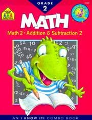 Tapa de Math Grade 2 and Addition & Subtraction Grade 2 (An I Know It! Combo Book)