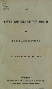 Tapa de The Seven Wonders of the World: And Their Associations ; with Eight ..