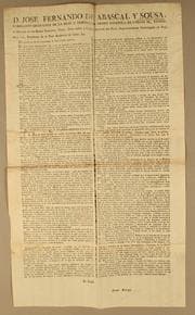 Tapa de D. Jose Fernando de Abascal y Sousa, caballero Gran Cruz de la real y distinguida Orden Española de Cárlos III [y de la Militar de Santiago], teniente general de los reales exércitos, virey, gobe[r]nador y capitan general del Perú, superintendente subdelegado de Real Hacienda, presidente de la Real Audiencia de Lima &c. Por quanto se me ha comunicado la real cédula siguiente