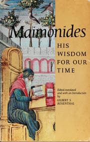 Tapa de Maimonides; his wisdom for our time