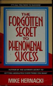 Tapa de The forgotten secret to phenomenal success