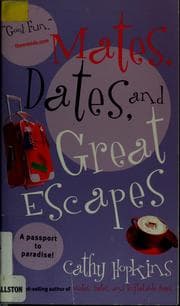 Tapa de Mates, dates and great escapes (Mates, Dates #9)