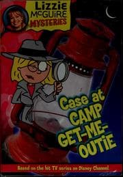 Tapa de Case at Camp Get-Me-Outie (Lizzie McGuire Mysteries #2)