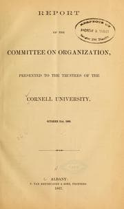 Tapa de Report of the Committee on organization, presented to the trustees of the Cornell university