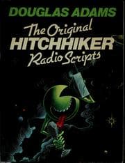 Tapa de The Original Hitchhiker Radio Scripts