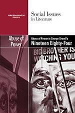 Tapa de The abuse of power in George Orwell's Nineteen eighty-four