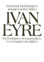 Tapa de Ivan Eyre, personal mythologies