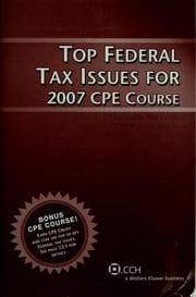 Tapa de Top federal tax issues for 2007 CPE course