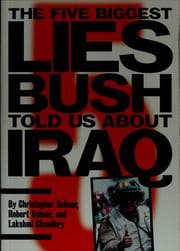 Tapa de The five biggest lies Bush told us about Iraq