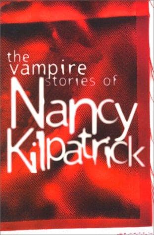 Tapa de The vampire stories of Nancy Kilpatrick