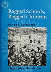 Tapa de Ragged schools, ragged children