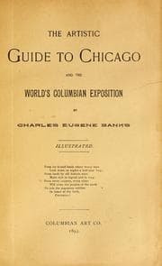 Tapa de The artistic guide to Chicago and the World's Columbian exposition