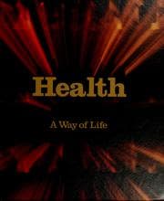 Tapa de Health, a way of life