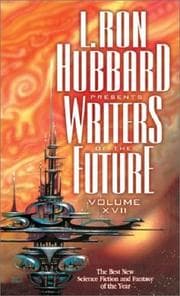 Tapa de L. Ron Hubbard Presents Writers of the Future XVII