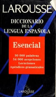 Tapa de Larousse diccionario de la lengua española esencial