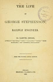 Tapa de The life of George Stephenson, railway engineer