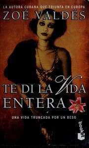 Tapa de Te di la vida entera