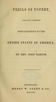 Tapa de Perils of popery, especially considered with reference to the United States of America
