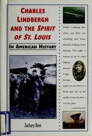 Tapa de Charles Lindbergh and the Spirit of St. Louis in American history