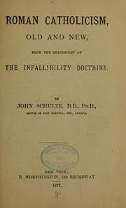 Tapa de Roman Catholicism, old and new, from the standpoint of the infallibility Doctrine...
