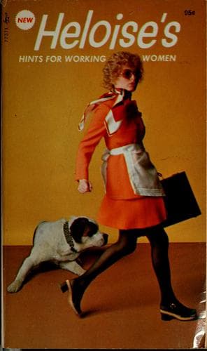 Tapa de Heloise's hints for working women