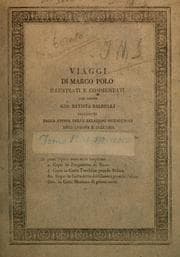 Tapa de Il milione di Marco Polo: testo di lingua del secolo decimoterzo ora per la prima volta pubblicato ed illustrato dal conte Gio