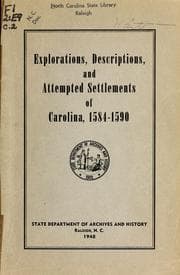 Tapa de Explorations, descriptions, and attempted settlements of Carolina, 1584-1590