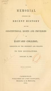 Tapa de A memorial concerning the recent history and the constitutional rights and privileges of Harvard college