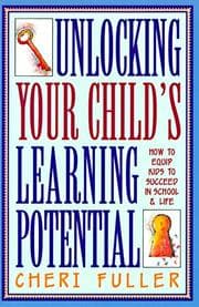 Tapa de Unlocking your child's learning potential