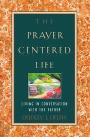 Tapa de The prayer centered life