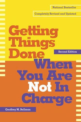 Tapa de Getting Things Done When You Are Not In Charge