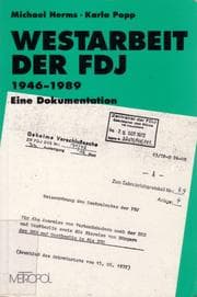 Tapa de Westarbeit der FDJ, 1946 bis 1989