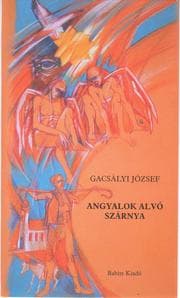 Tapa de Angyalok alvó szárnya