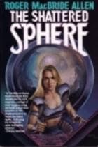 Tapa de The shattered sphere