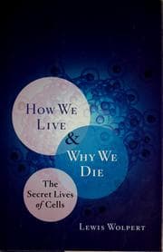 Tapa de How we live and why we die