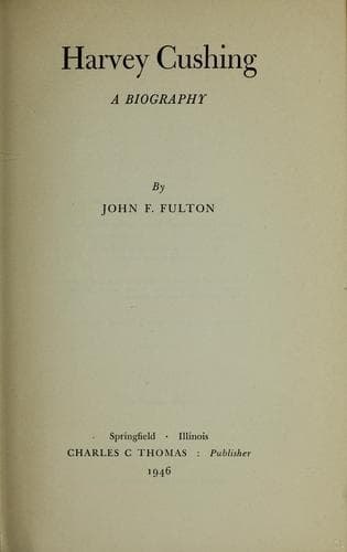 Tapa de Harvey Cushing, a biography