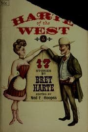 Tapa de Harte of the West, 17 stories by Bret Harte