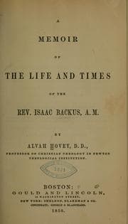 Tapa de A memoir of the life and times of the Rev. Isaac Backus, A. M.