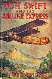 Tapa de Tom Swift and his airline express