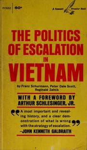 Tapa de The politics of escalation in Vietnam