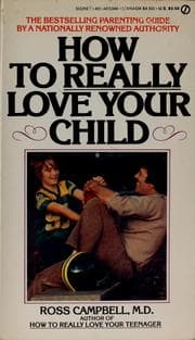 Tapa de How to really love your child