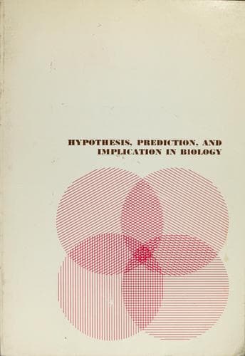 Tapa de Hypothesis, prediction, and implication in biology