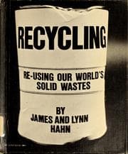 Tapa de Recycling; re-using our world's solid wastes