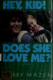 Tapa de Hey, kid! does she love me?