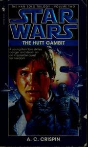 Tapa de Star Wars - The Han Solo Trilogy - Hutt Gambit